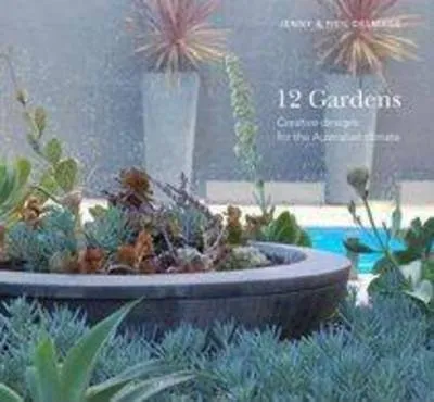 12 Gardens Creative Designs for the Australian Climate