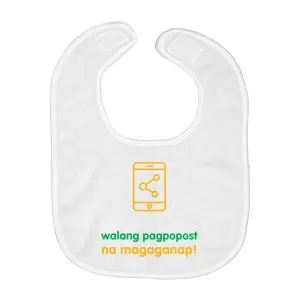 Don't Post me Bib (Filipino)