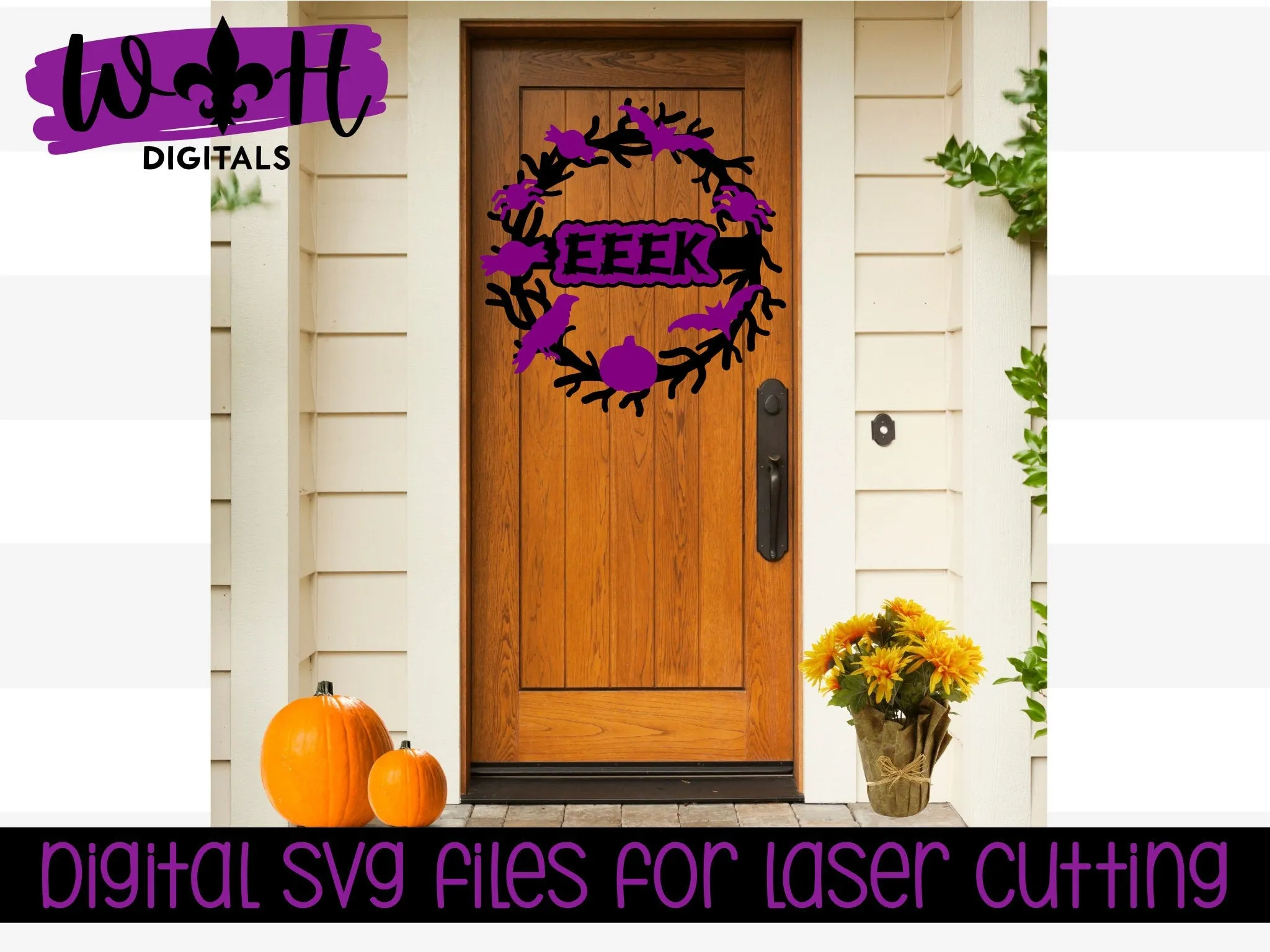 Eeek Eerie Halloween Wreath Door Hanger - Seasonal Sign Making and DIY Kits - Cut File For Glowforge Lasers - Digital SVG File