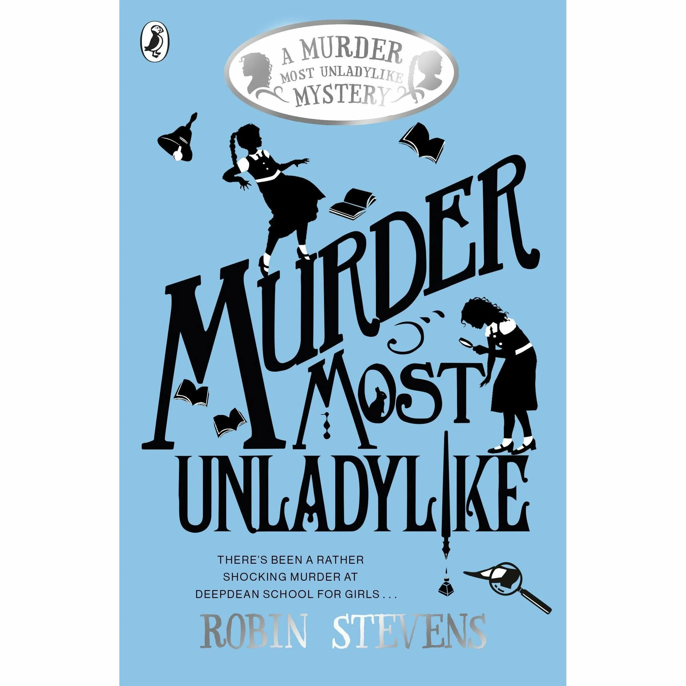 Murder Most Unladylike Mystery Series Book 1,2,3,4 & World Book Day Collection 5 Books Set