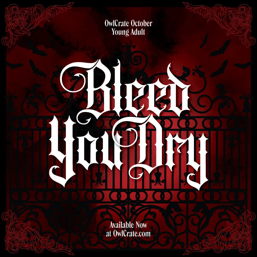 OwlCrate 'BLEED YOU DRY' Box