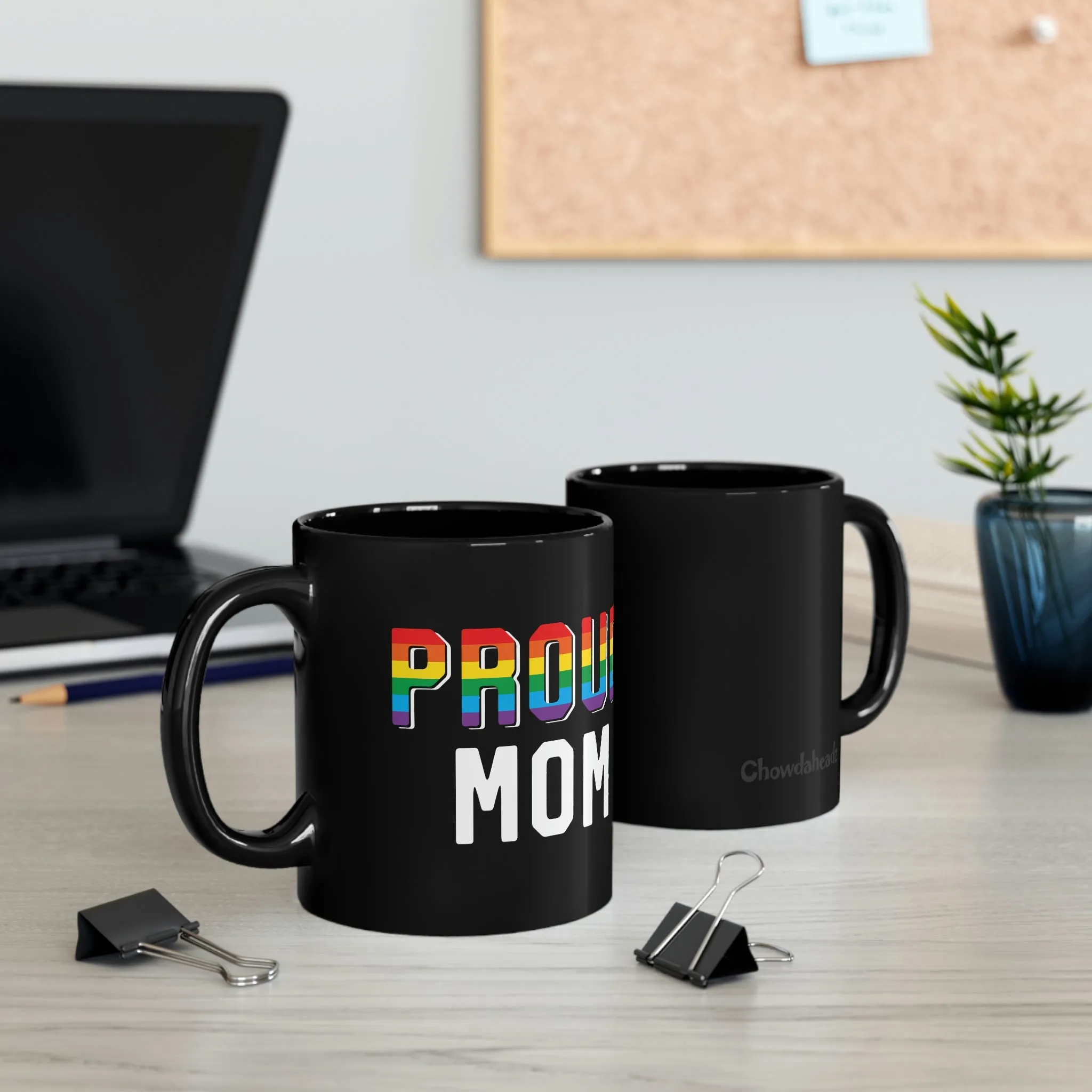 Proud Mom 11oz Coffee Mug