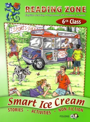 Reading Zone - 6th Class - Smart Ice Cream