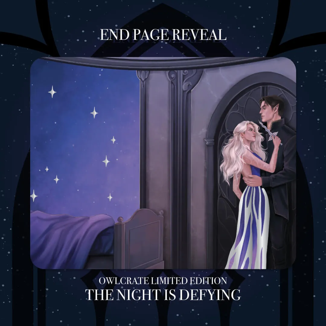 The Night Is Defying (Exclusive OwlCrate Edition)